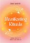 Emma Mumford: Manifesting Rituals, Buch