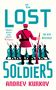 "The Lost Soldiers" von Andrey Kurkov. Illustration: Soldaten in türkisen Uniformen, einer in Rot wendet sich ab.