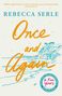"Once and Again, A Novel" von Rebecca Serle, mit Küstenillustration und Zitat von Jodi Picoult.