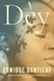 Edwidge Danticat: Dey, Buch