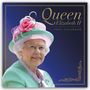 Carousel Calendars: Queen Elizabeth II Square Wall Calendar 2025, Buch