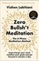 Vishen Lakhiani: Zero Bullsh*t Meditation, Buch