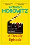 Anthony Horowitz: A Deadly Episode, Buch