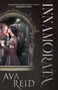 Ava Reid: Innamorata, Buch