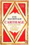 Text oben: "History at its best" - Lloyd Llewellyn Jones. "A bravura re-telling" - Daily Mail. Titel: "Carthage" von Eve MacDonald. Unten ein kleines Pinguin-Logo. Gestaltung im Mosaikstil mit roten und goldenen Farben.