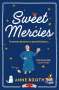 Anne Booth: Sweet Mercies, Buch