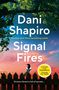 Dani Shapiro: Signal Fires, Buch