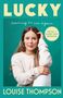 Louise Thompson: Lucky, Buch