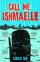 Xiaolu Guo: Call Me Ishmaelle, Buch