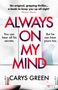 Carys Green: Always on My Mind, Buch, Buch