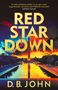 "RED STAR DOWN", Zitat von Andrew Taylor oben. Das Washington Monument und ein farbenfroher Himmel im Hintergrund., Buch