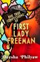 "The True Confessions of First Lady Freeman" in großen Buchstaben. Frau mit rotem Kleid, Trinkglas, Apfel im Hintergrund.