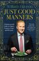 William Hanson: Just Good Manners, Buch