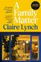 Text: „A Family Matter“ von Claire Lynch. Zitate: Barbara Kingsolver und Jennie Godfrey. Illustration: Kind in gemütlichem Zimmer., Buch