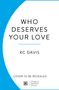 Kc Davis: Who Deserves Your Love, Buch