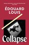 Édouard Louis: Collapse, Buch