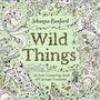 „Johanna Basford, Wild Things, An Inky Colouring Book of Curious Creatures.“ Detailreiche Zeichnung von Fantasietieren., Buch