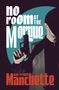 Text: "no room at the Morgue", "JEAN-PATRICK Manchette". Eine Person hält eine Pistole in einem grafischen Design., Buch