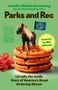 „Parks and Rec“ von Jennifer Keishin Armstrong. Ein Pony steht auf Waffeln mit einer kleinen Flagge.