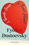 "A Gentle Spirit & A Faint Heart" steht geschwungen in einem roten Bereich, darunter "Fyodor Dostoevsky". Unten steht "VINTAGE CLASSICS"., Buch