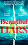 „The Irish Times bestselling author Amanda Cassidy. Beautiful homes, Beautiful people, Beautiful Liars.“ Ein See mit Häusern., Buch