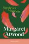 "Significant Moments", "Margaret Atwood". Bunte Federn schweben vor grünem Hintergrund. Unten: "VINTAGE CLASSICS"., Buch