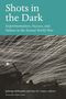 Shots in the Dark, Buch