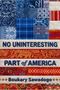 Boukary Sawadogo: No Uninteresting Part of America, Buch