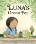 Kirsten Pendreigh: Luna's Green Pet, Buch