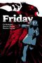 Ed Brubaker: Friday Book Three, Buch