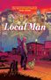 Tim Seeley: Local Man Deluxe Hardcover, Buch, Buch