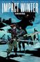 „Impact Winter: Origins“ steht oben. Illustration von zwei Personen mit Waffen, im Hintergrund eine bedrohliche Kreatur., Buch
