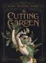 Text: „The Cutting Garden.“ Eine Illustration zeigt eine Hand mit Pflanzen und Blumen, die aus ihr wachsen., Buch