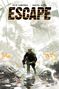 Rick Remender: Escape Volume 1, Buch