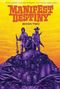 Chris Dingess: Manifest Destiny Deluxe Book Two, Buch
