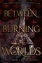 Jessica Brody: Between Burning Worlds, Buch