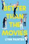 Lynn Painter: Better Than the Movies, Buch