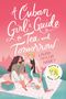 Laura Taylor Namey: A Cuban Girl's Guide to Tea and Tomorrow, Buch
