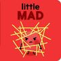 Nadine Brun-Cosme: Little Mad, Buch