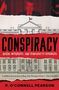 Pearson: Conspiracy, Buch