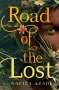 Nafiza Azad: Road of the Lost, Buch