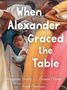 Alexander Smalls: When Alexander Graced the Table, Buch