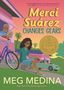 Meg Medina: Merci Suárez Changes Gears, Buch