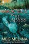 Meg Medina: Graciela in the Abyss, Buch