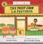 Lourdes Heuer: Teeny Tiendas: The Fruit Shop/La Frutería, Buch