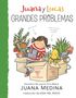 Juana Medina: Juana Y Lucas: Grandes Problemas, Buch