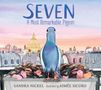 Sandra Nickel: Seven: A Most Remarkable Pigeon, Buch