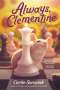 Carlie Sorosiak: Always, Clementine, Buch