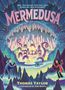 Thomas Taylor: Mermedusa, Buch