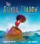 Mariesa Dulak: The Silver Shadow, Buch